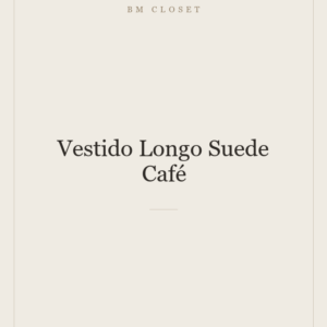 Vestido Longo Suede Café
